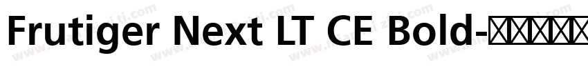 Frutiger Next LT CE Bold字体转换